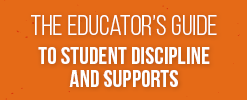 The Educator's Guide to Student Discipline and Supports document link