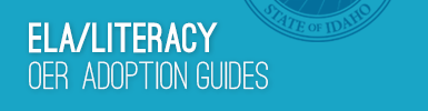 English Language Arts / Literacy OER Adoption Guides quick link