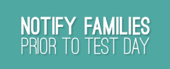 Notify Families Prior to Test Day document link