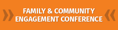 Family and Community Engagement Conference webpage