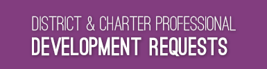 District & Charter Professional Development Requests link